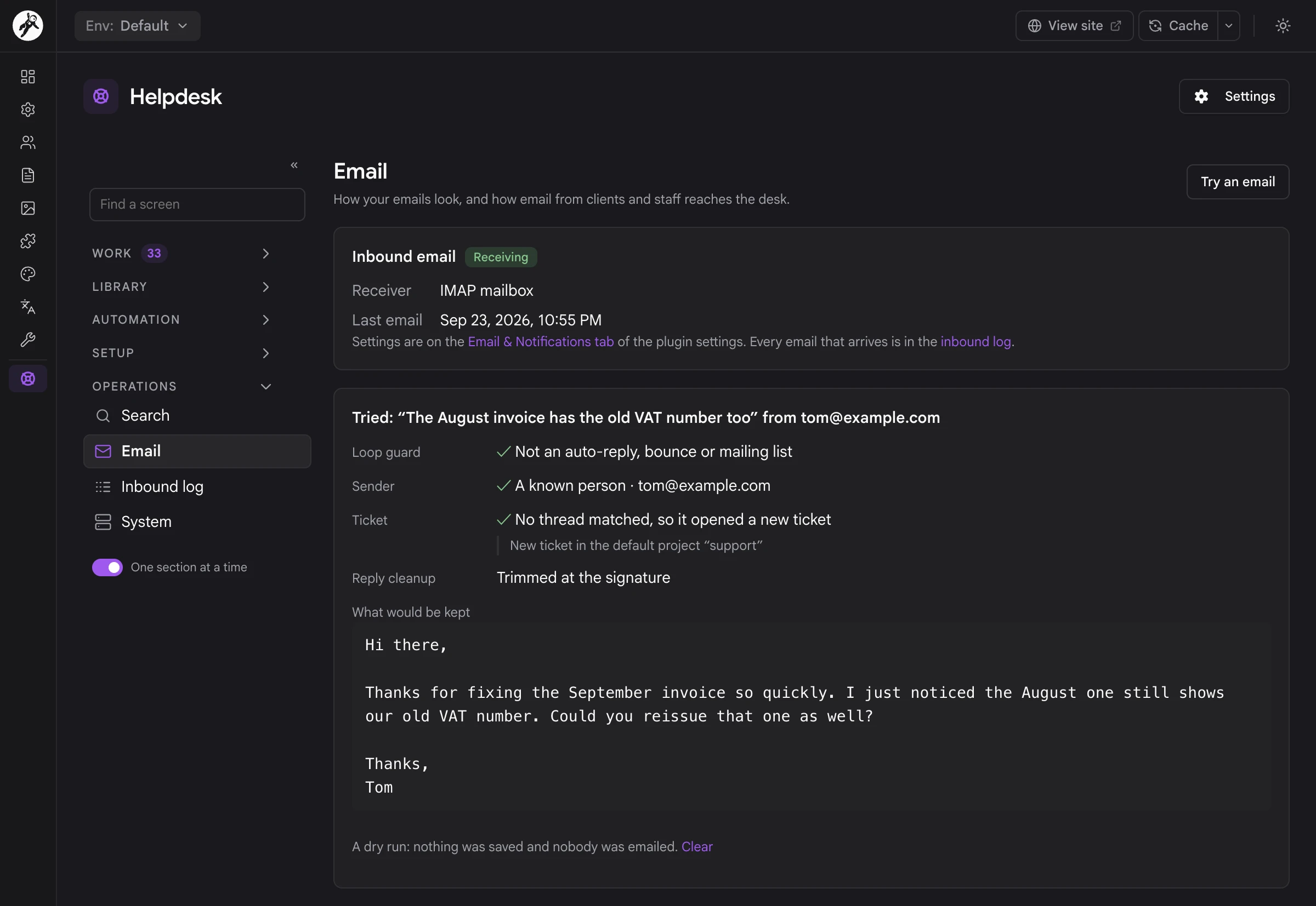 The Email screen with the inbound mailbox receiving and a dry run of a pasted email