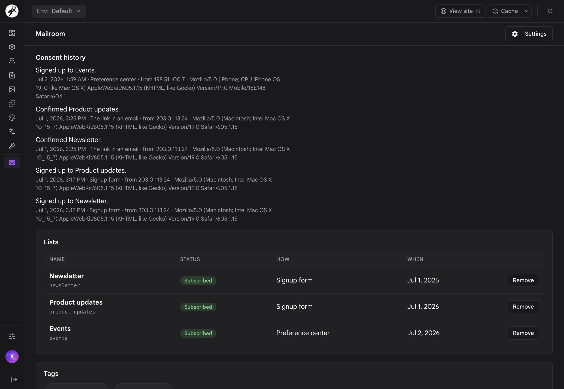 A subscriber's consent history, lists and tags